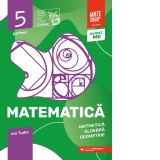 Matematica. Aritmetica, algebra, geometrie. Caiet de lucru. Clasa a V-a. Initiere. Partea I (Editia a VI-a, anul scolar 2022-2023)