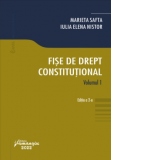 Fise de drept constitutional. Volumul I. Editia a 2-a