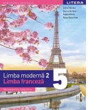 Limba moderna 2. Limba franceza. Manual pentru clasa a V-a