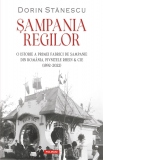 Sampania regilor. O istorie a primei fabrici de sampanie din Romania, Pivnitele Rhein & Cie