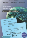 Ghid pentru bacalaureat de nota 10 (zece). Biologie clasele XI-XII (Anatomie si fiziologie umana si genetica). Sinteze, teste si rezolvari 2023