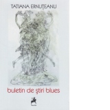 Buletin de stiri blues