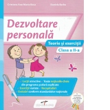 Dezvoltare personala. Teorie si exercitii. Clasa a II-a