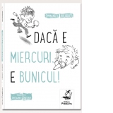 Daca e miercuri, e bunicul!