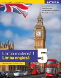 Limba moderna 1. Limba engleza. Manual pentru clasa a V-a