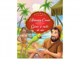 Povesti in cinci minute: Robinson Crusoe. Gasca si ouale de aur