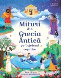 Mituri din Grecia Antica pe intelesul copiilor (Usborne)