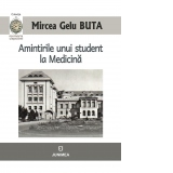 Amintirile unui student la Medicina