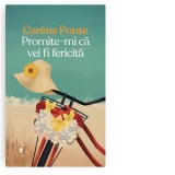 Promite-mi ca vei fi fericita