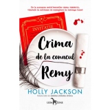 Crima de la conacul Remy (o nuvela prequel din seria Crima perfecta)