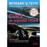 Curs de legislatie rutiera 2022. Intrebari si teste pentru examenul de conducere auto. Contine modificarile aduse de Legea 85/2022 intrate in vigoare la data de 16 aprilie 2022, Legea 134/2022 intrate in vigoare la data de 16 mai 2022