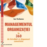 Managementul organizatiei in 360 de intrebari si raspunsuri comentate