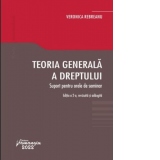 Teoria generala a dreptului. Suport pentru orele de seminar (editia a II-a)