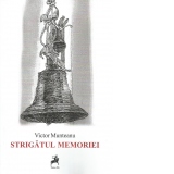 Strigatul memoriei