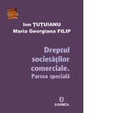 Dreptul societatilor comerciale. Partea speciala