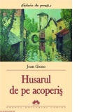 HUSARUL DE PE ACOPERIS