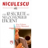 Cele 10 secrete ale negociatorului eficient