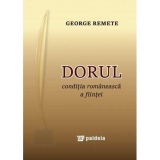 Dorul - condita romaneasca a fiintei