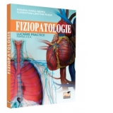 Fiziopatologie. Lucrari practice. Partea a II-a