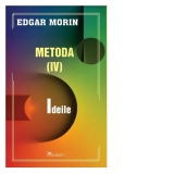 Metoda IV: Ideile