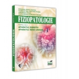 Fiziopatologie. Partea a III-a. Aparatul digestiv. Aparatul reno-urinar