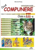 Caiet de compunere - Clasa a III-a. Initierea in redactare