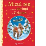 Micul ren si marea dorinta de Craciun