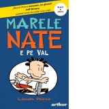 Marele Nate 6. Nate e pe val