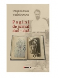 Pagini de jurnal (1946 - 1948)