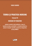 Teoria si practica nursing. Volumul VII. Nursing in psihiatrie