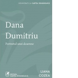 Dana Dumitriu. Portretul unei doamne