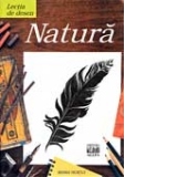 LECTIA DE DESEN: NATURA