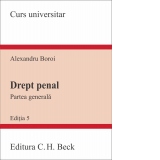 Drept penal. Partea generala. Editia 5