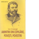 Amintiri din copilarie, povesti, povestiri