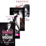 Pachet Vi Keeland (4 carti): Baiatul din vecini + Interzis + Prieteni cu beneficii + Acea scanteie