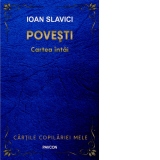 Povesti. Cartea intai