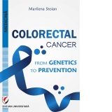 Colorectal cancer. From genetics to prevention