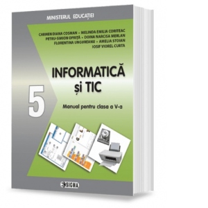 Informatica si TIC. Manual pentru clasa a V-a - Doina Narcisa Merlan -  Melinda Emilia Coriteac