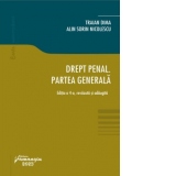 Drept penal. Partea generala. Editia a 4-a