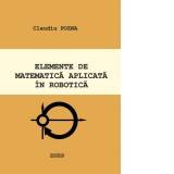 Elemente de matematica aplicata in robotica