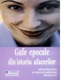 Gafe epocale in istoria afacerilor