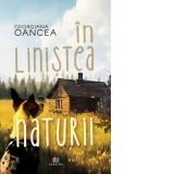 In linistea naturii