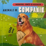 Mangaie, simte si asculta - Animale de companie