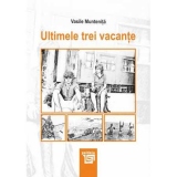 Ultimele trei vacante