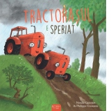 Tractorasul este speriat