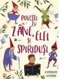 Povesti cu zane, elfi si spiridusi (Usborne)