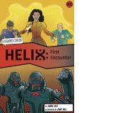 Helix: First Encounter (Graphic Reluctant Reader)