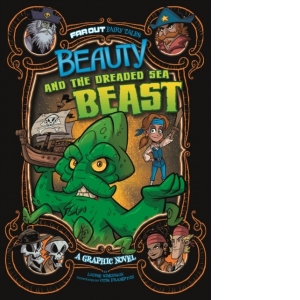 Beauty and the Dreaded Sea Beast : A Graphic Novel