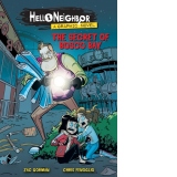 The Secret of Bosco Bay (Hello Neighbor: Graphic N    ovel #1)