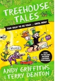 Treehouse Tales: too SILLY to be told ... UNTIL NOW!